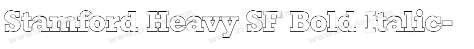 Stamford Heavy SF Bold Italic字体转换